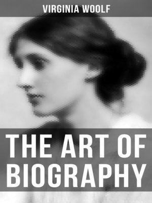 virginia woolf the art of biography pdf